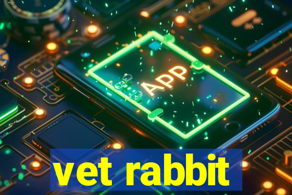 vet rabbit